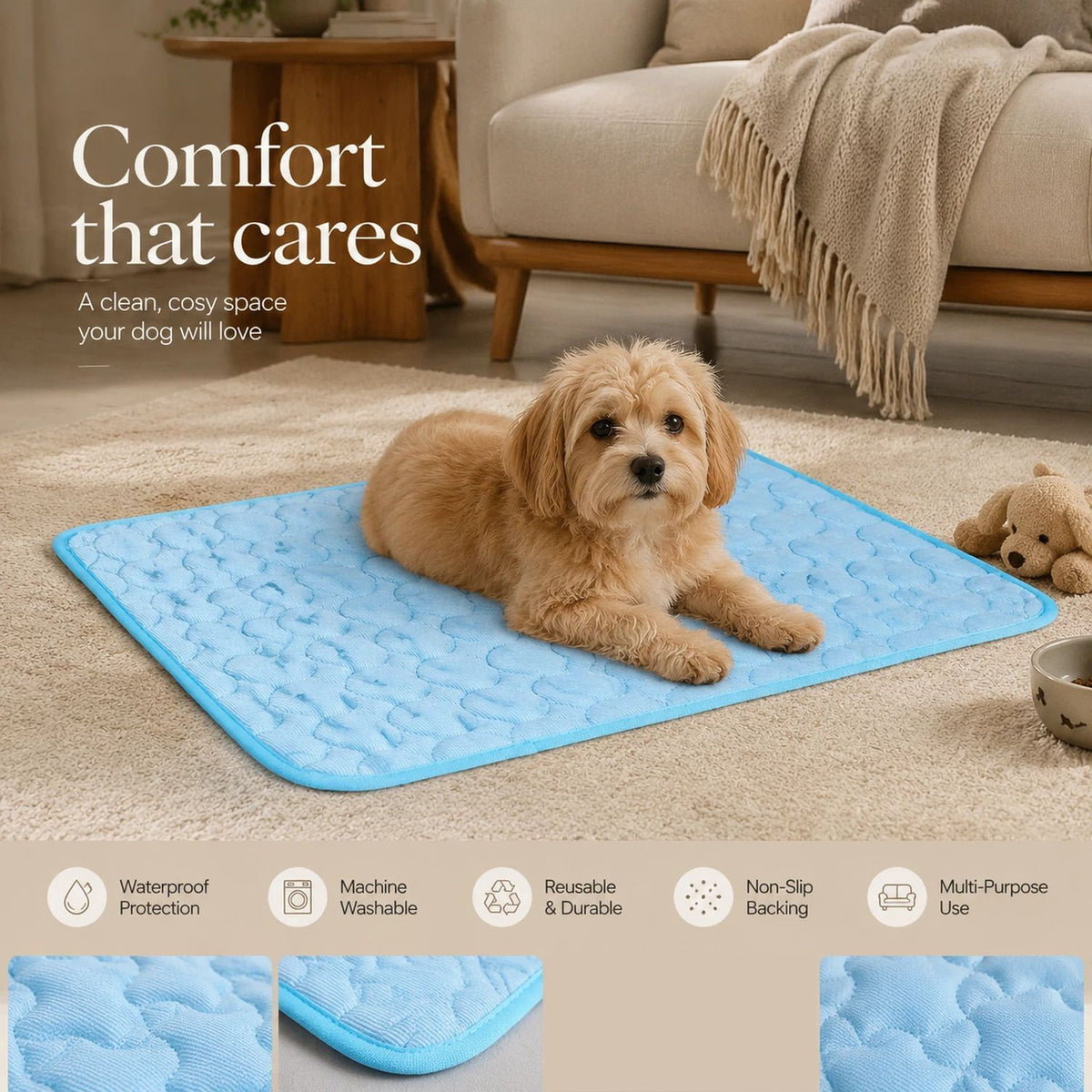 A small fluffy tan dog lies on a light blue quilted pet mat in a cozy living room setting. The image includes marketing text reading 'Comfort that cares' and feature icons at the bottom for waterproof protection, machine washable, reusable & durable, non-slip backing, and multi-purpose use.